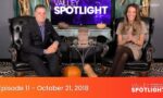 Episode 11 - October 21, 2018 | Valley Spotlight