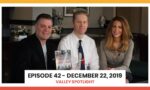 Episode 42 - December 22, 2019 | Valley Spotlight