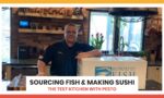 Sourcing Fish and Making Sushi