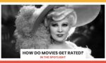 How Do Movies Get Rated?