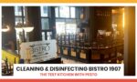 Bistro 1907 - Disinfecting and Getting Ready