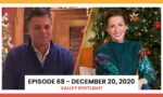 Episode 68 - December 20, 2020 | Valley Spotlight