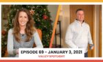 Episode 69 - January 3, 2021 | Valley Spotlight