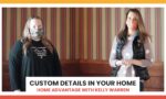 Custom Details In Your Home