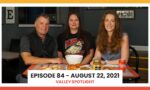 Episode 84 August 22, 2021 | Valley Spotlight