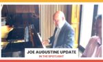 Joe Augustine Update