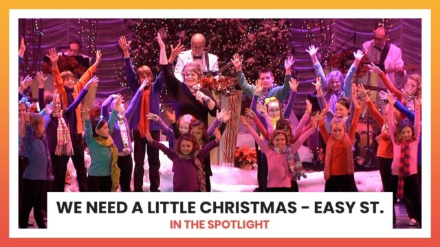 We Need A Little Christmas - Easy Street