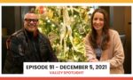 Episode 91 - December 5, 2021 | Valley Spotlight