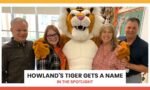 Howland Tigers Mascot Gets A Name