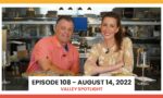 Episode 108 - August 14, 2022 | Valley Spotlight