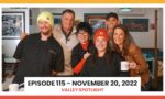 Episode 115 - November 20, 2022 | Valley Spotlight