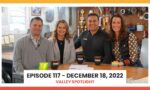 Episode 117 - December 18, 2022 | Valley Spotlight