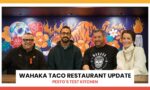 Wahaka Taco Staff & Restaurant Update