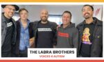 The Labra Brothers - Voices 4 Autism