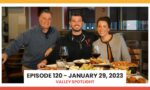 Episode 120 - January 29, 2023 | Valley Spotlight