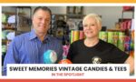 Sweet Memories Vintage Candies & Tees