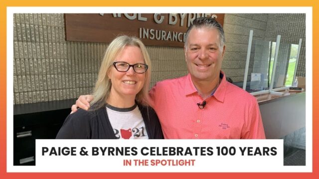 Paige & Byrnes Insurance Celebrates 100 Years