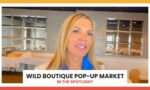 Wild Boutique Pop-Up Market