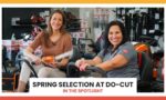 Spring Selection at Do-Cut