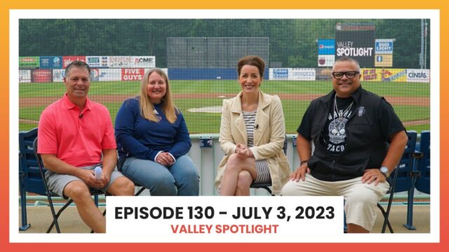 Episode 130 - July 3, 2023 | Valley Spotlight